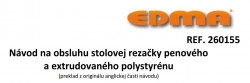 Stolová rezačka EDMA - návod